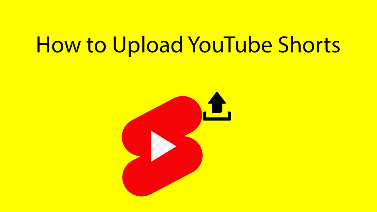 How to Upload YouTube Shorts on phones or PC