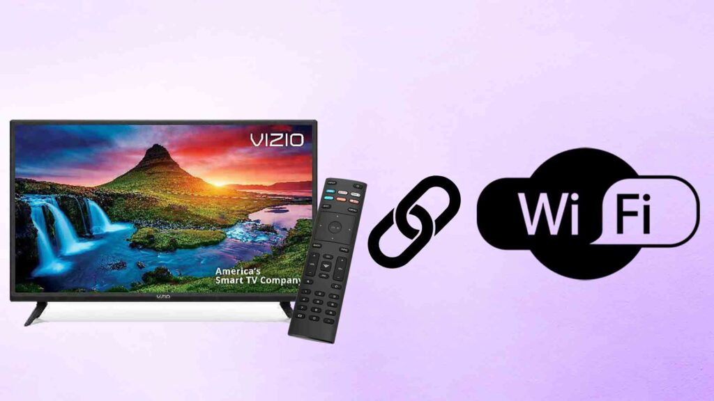 Connect Vizio Smart TV to WiFi with remote