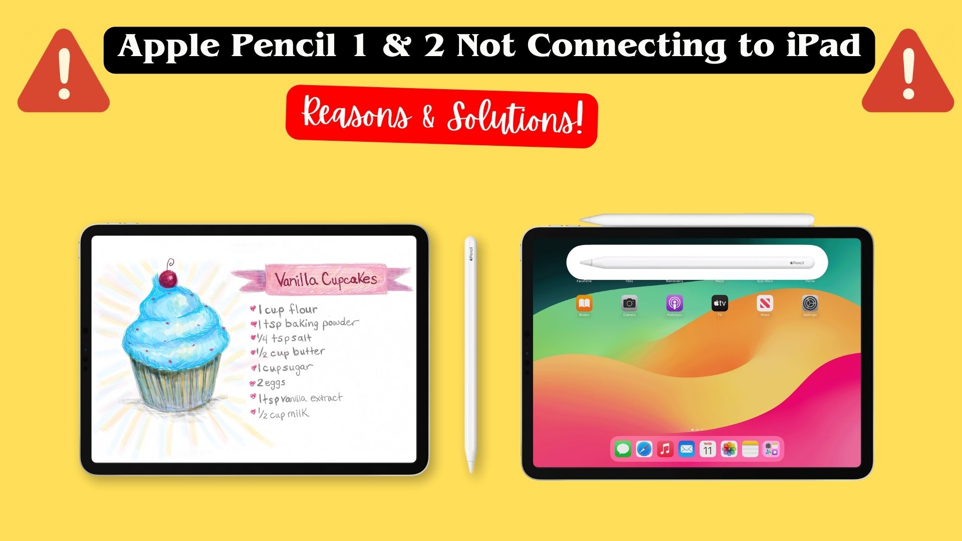 Apple Pencil 1 & 2 Not Connecting to iPad: Reasons and Solutions!