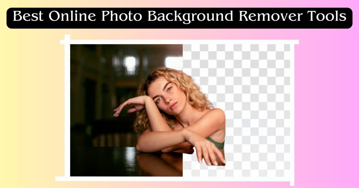 Best Online Photo Background Remover