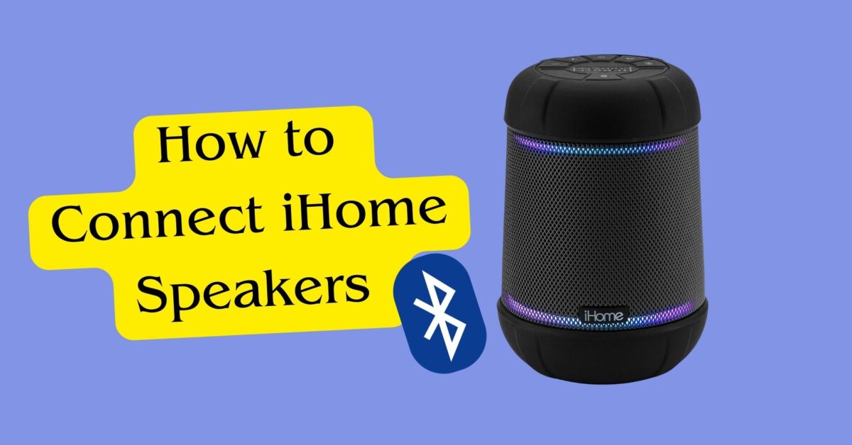 How to Connect the iHome Speaker