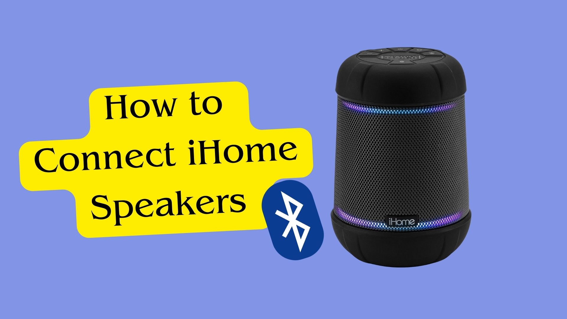 How to Connect the iHome Speaker to iPhone, Android, Mac & Windows PC